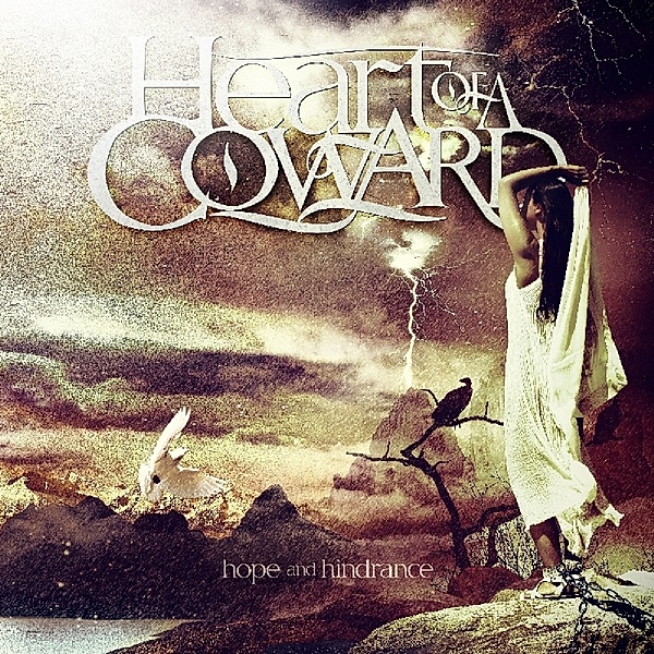 Hope & Hindrance (Vinyl), Heart Of A Coward