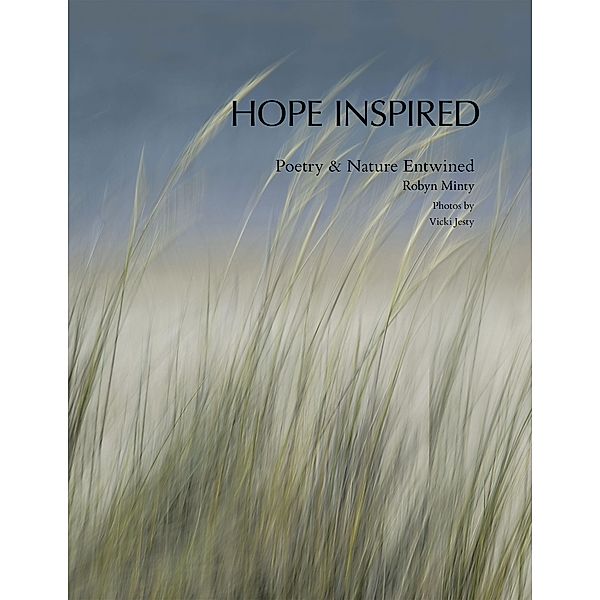 Hope Inspired, Robyn Minty