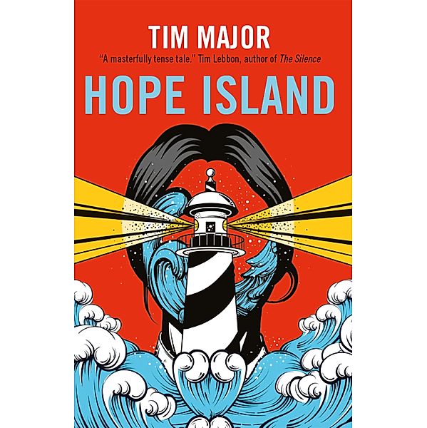 Hope Island, Tim Major