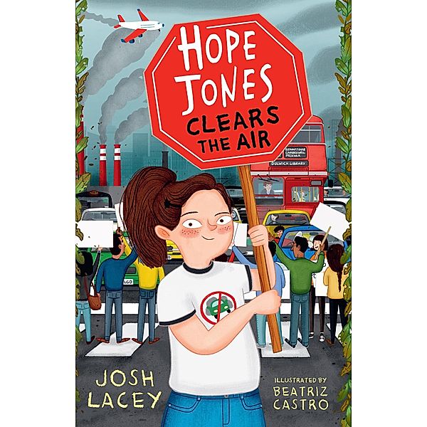 Hope Jones Clears the Air / Hope Jones Save The World, Josh Lacey