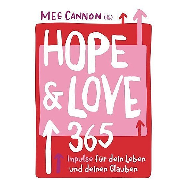 Hope & Love, Meg Cannon
