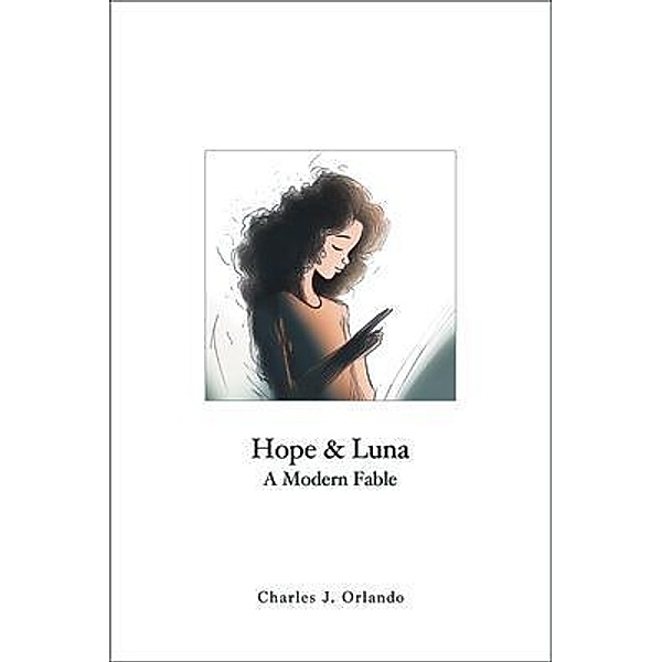 Hope & Luna, Charles J. Orlando