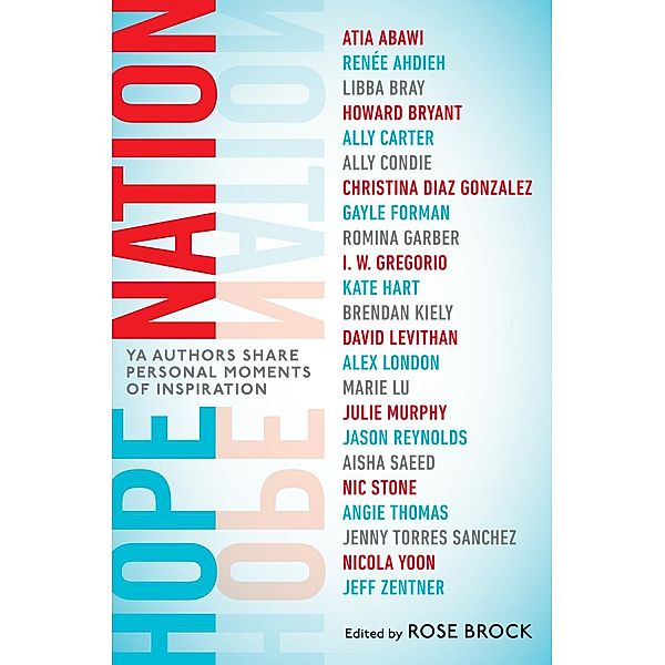 Hope Nation, Angie Thomas, Jason Reynolds, Nicola Yoon, Marie Lu