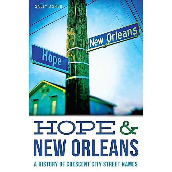 Hope & New Orleans, Sally Asher