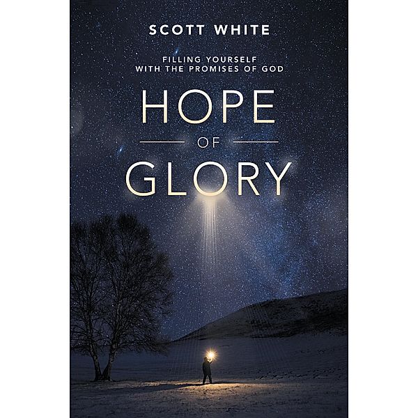 Hope of Glory, Scott White