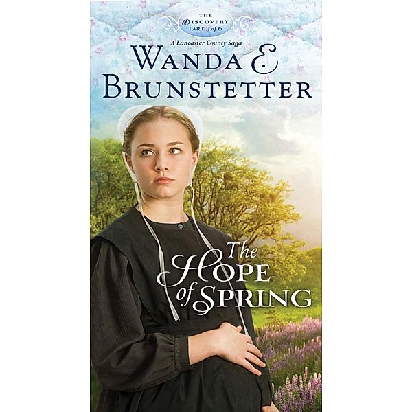 Hope of Spring, Wanda E. Brunstetter