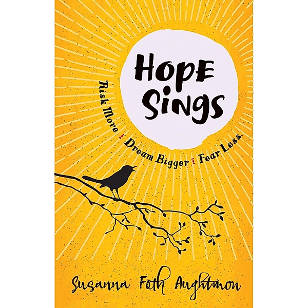 Hope Sings, Susanna Foth Aughtmon