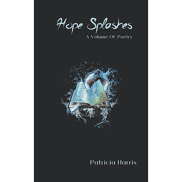 Hope Splashes, Patricia Harris
