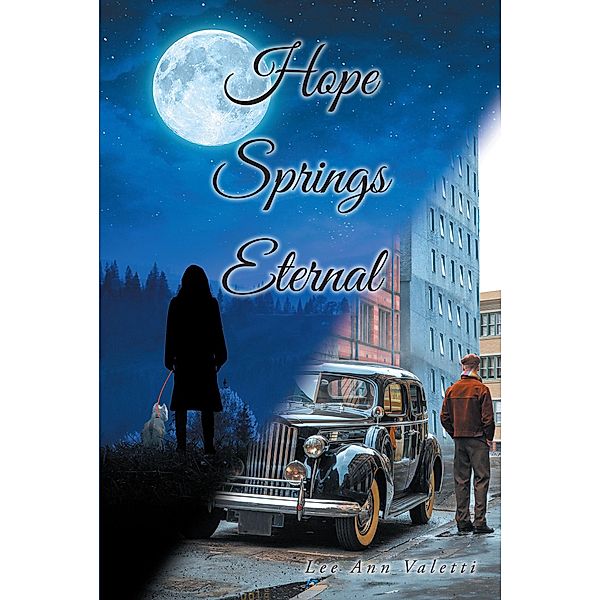 Hope Springs Eternal, Lee Ann Valetti