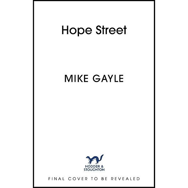 Hope Street, Mike Gayle