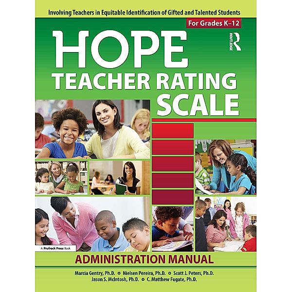 HOPE Teacher Rating Scale, Marcia Gentry, Nielsen Pereira, Scott J. Peters, Jason S. McIntosh, C. Matthew Fugate