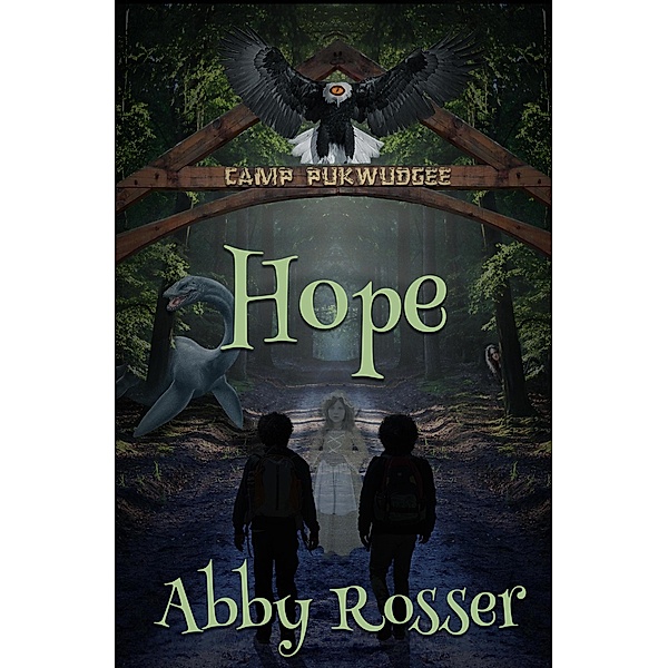 Hope (The Adventures of Dooley Creed, #2) / The Adventures of Dooley Creed, Abby Rosser