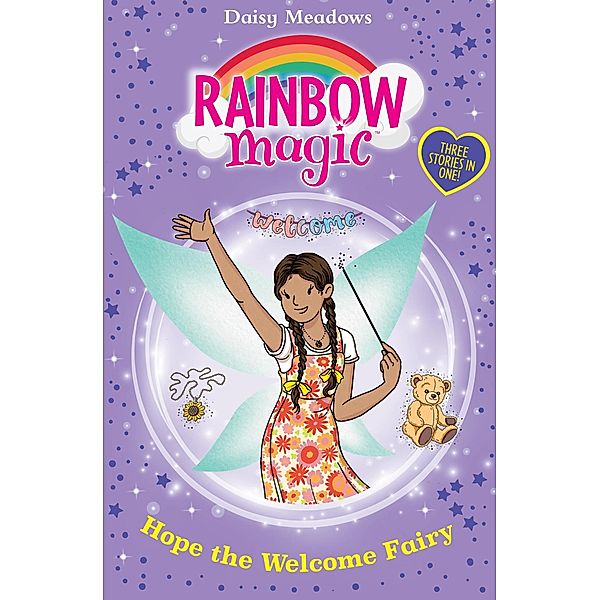 Hope the Welcome Fairy / Rainbow Magic Bd.1149, Daisy Meadows
