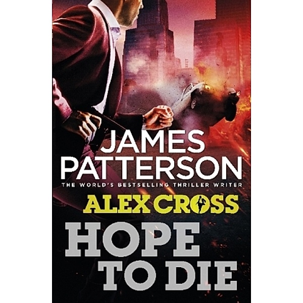 Hope to Die, James Patterson