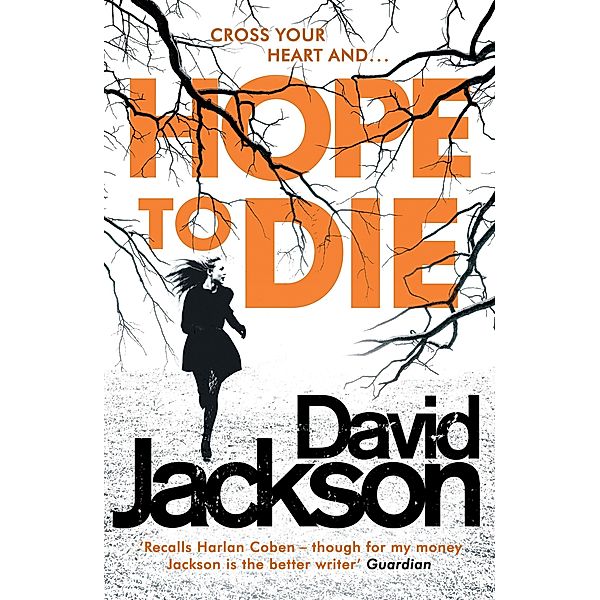 Hope to Die / The DS Nathan Cody series, David Jackson