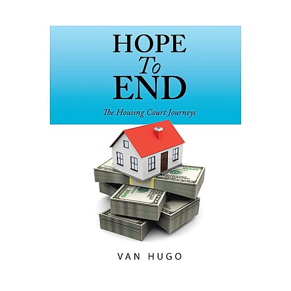 Hope to End, van Hugo