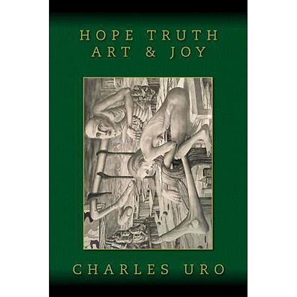Hope Truth Art & Joy, Charles Uro
