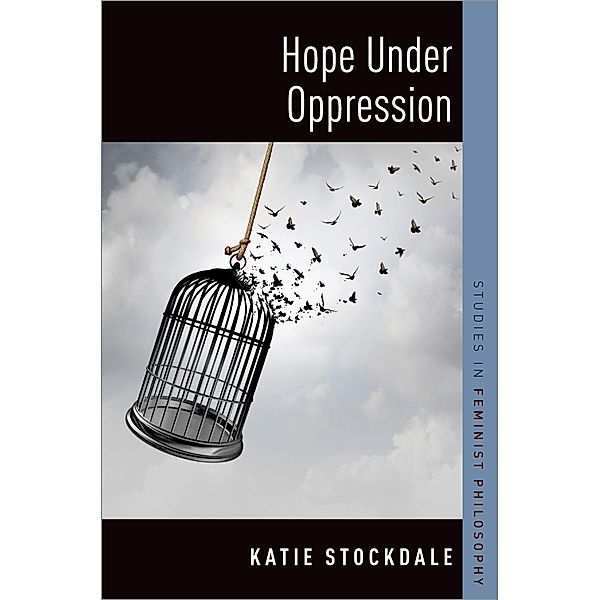 Hope Under Oppression, Katie Stockdale