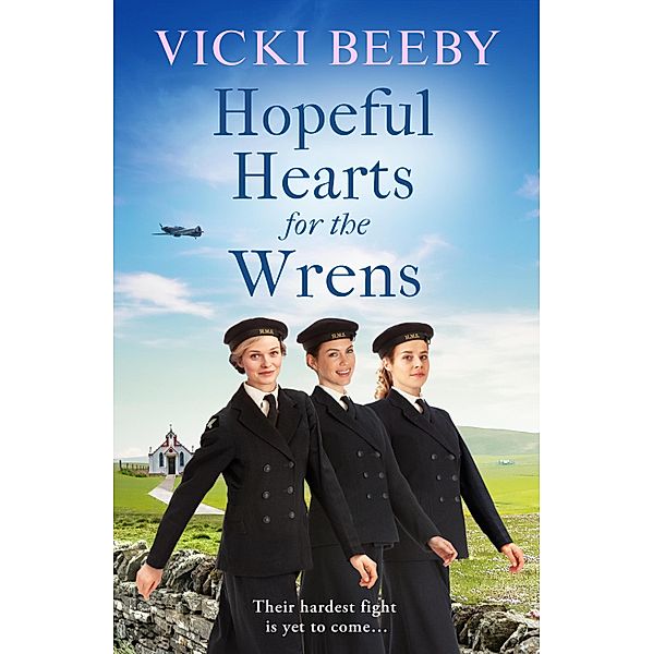 Hopeful Hearts for the Wrens / The Wrens Bd.3, Vicki Beeby