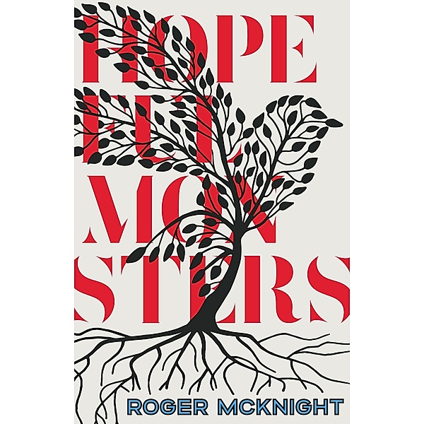 Hopeful Monsters, Roger McKnight