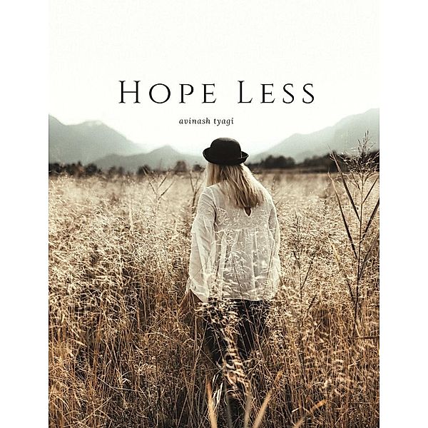 Hope(less) (Annotated), Avinash Tyagi