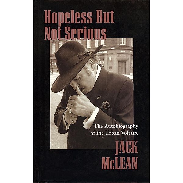 Hopeless But Not Serious / Neil Wilson Publishing, Jack Mclean