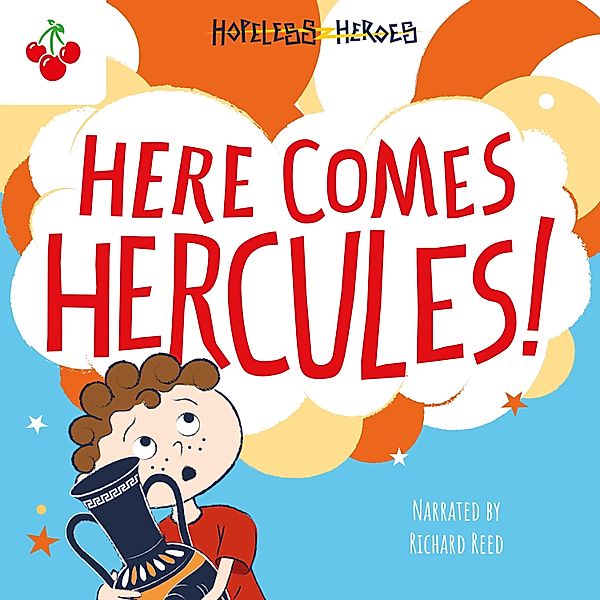 Hopeless Heroes - 1 - Here Comes Hercules!, Stella Tarakson