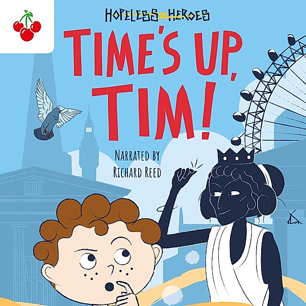 Hopeless Heroes - 10 - Time's Up, Tim!, Stella Tarakson