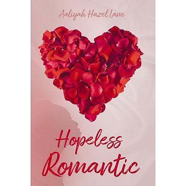 Hopeless Romantic, Aaliyah Lane