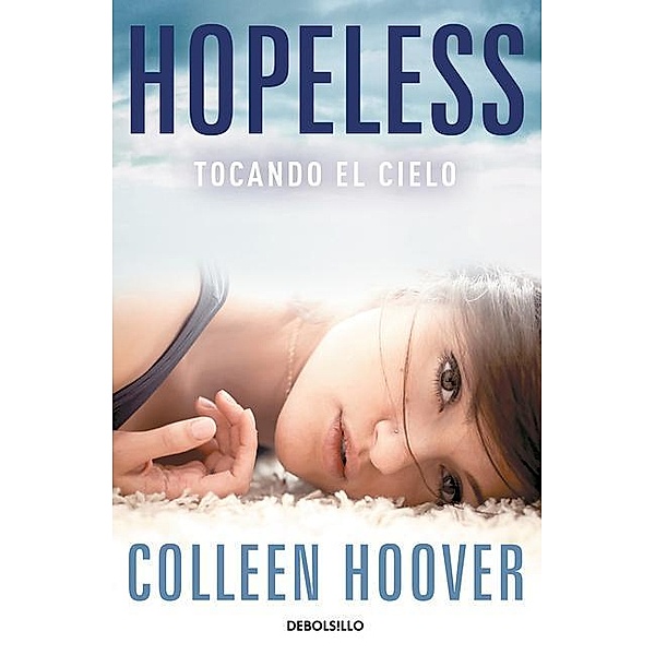 Hopeless tocando el cielo, Colleen Hoover