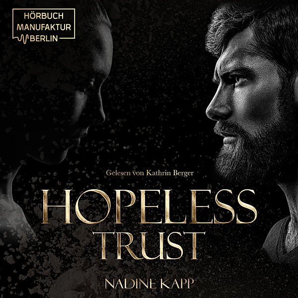 Hopeless Trust, Nadine Kapp