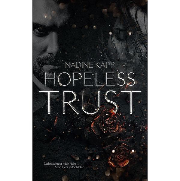 Hopeless Trust, Nadine Kapp