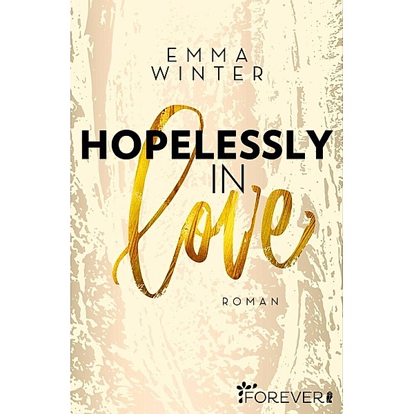 Hopelessly in Love / Weston High Bd.2, Emma Winter