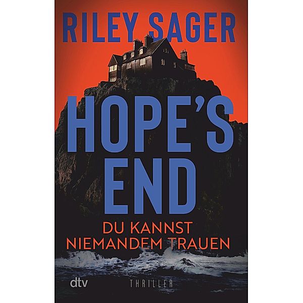 Hope's End, Riley Sager