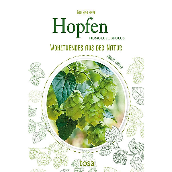 Hopfen, Margot Löffler