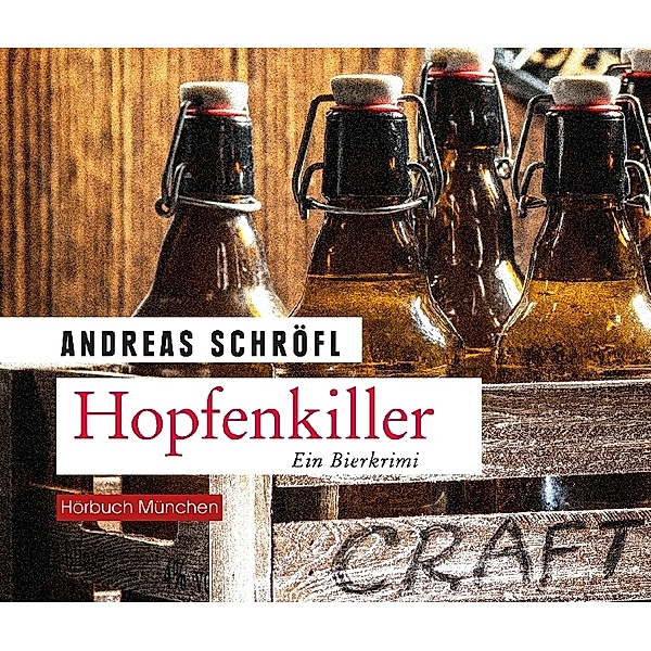 Hopfenkiller,1 MP3-CD, Andreas Schröfl