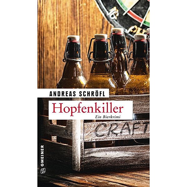 Hopfenkiller / Der Sanktus muss ermitteln Bd.4, Andreas Schröfl