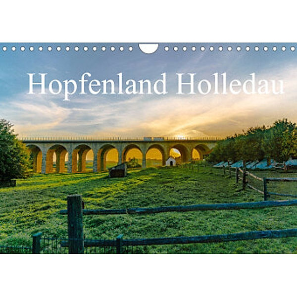 Hopfenland Holledau (Wandkalender 2022 DIN A4 quer), Ulrich Männel studio-fifty-five