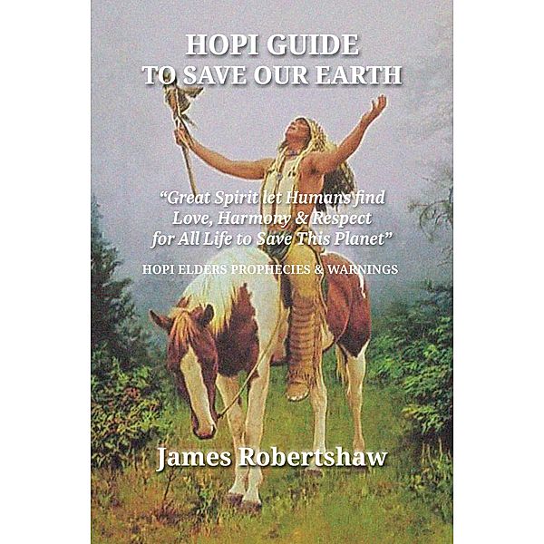 Hopi Guide, James Robertshaw