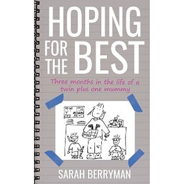 Hoping For The Best, Sarah Berryman