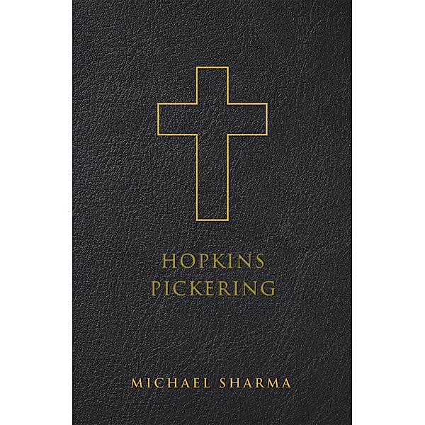 Hopkins Pickering, Michael Sharma