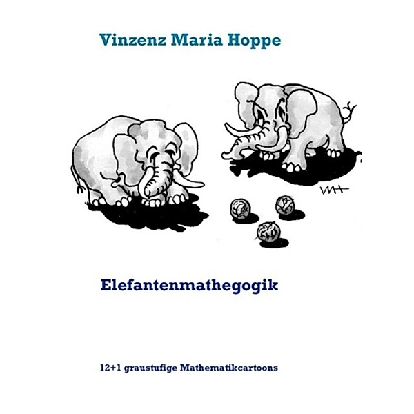 Hoppe, V: Elefantenmathegogik