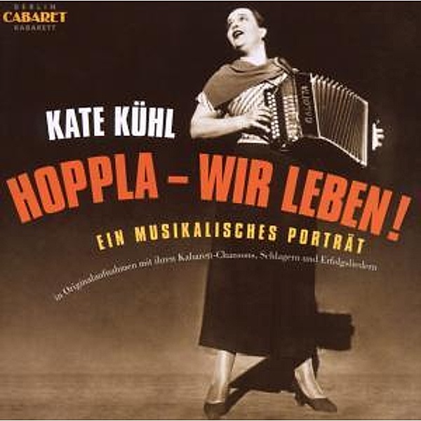 Hoppla-Wir Leben!Kate Kühl, Various