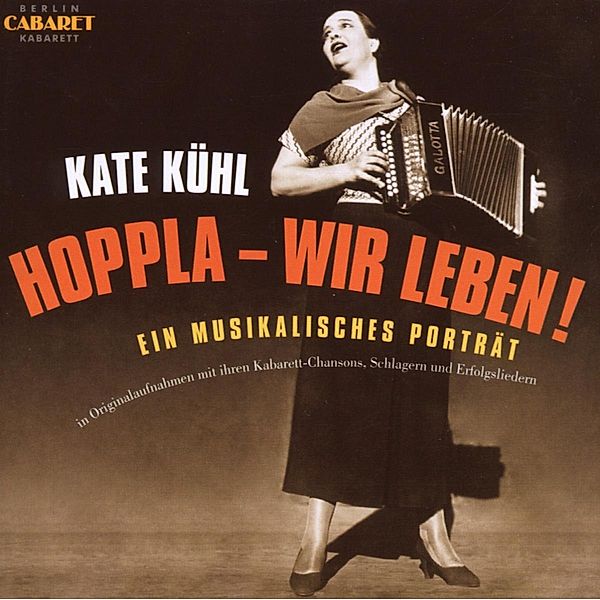 Hoppla-Wir Leben!Kate Kühl, Various