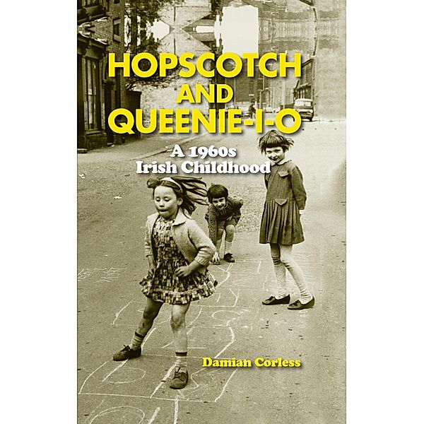 Hopscotch and Queenie-i-o, Damian Corless