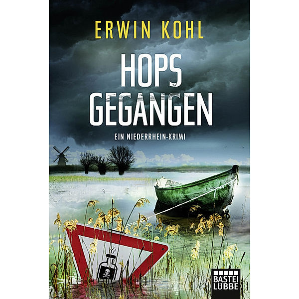 Hopsgegangen / Niederrhein-Krimi Bd.2, Erwin Kohl