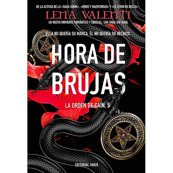 Hora de brujas / La Orden de Caín Bd.5, Lena Valenti