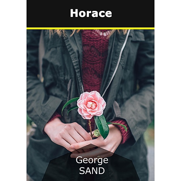 Horace, George Sand