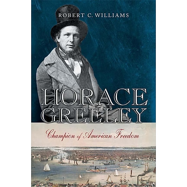 Horace Greeley, Robert C. Williams