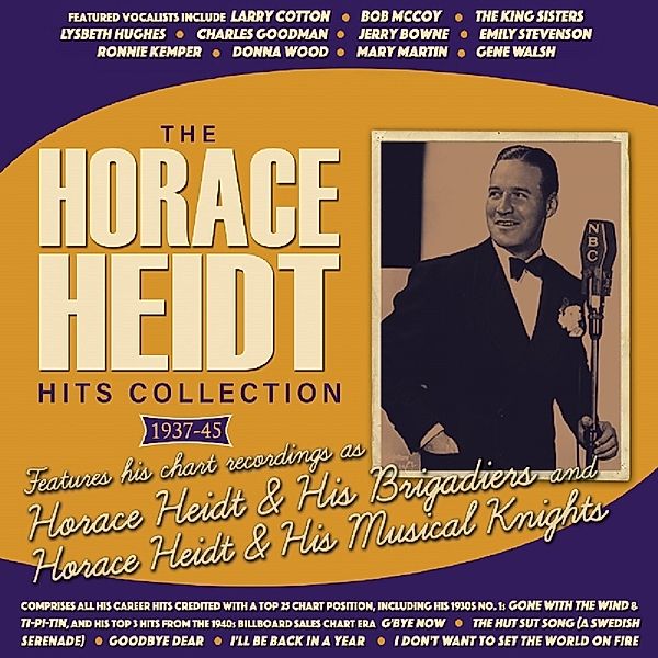 Horace Heidt Hits Collection 1937-45, Horace Heidt